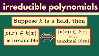 Abstract Algebra  Irreducible polynomials [upl. by Doralia]