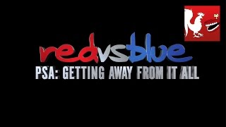 Red vs Blue Season 12  PSA Getting Away from it All  Rooster Teeth [upl. by Nevear]