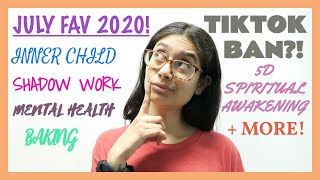 TIKTOK GETTING BANNED IN AMERICA  JULY FAVORITES 2020 LIFE UPDATES  HEALING  Karina Melissa [upl. by Thera]