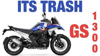 BMW Trashed The GS  The 1300 GS is So Disappointing [upl. by Rehtse]