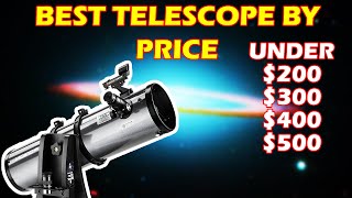 Best telescopes under 200 300 400 amp 500  Alien Tech [upl. by Aerdnu]