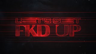 Alok x Mondello x CERES x Tribbs – LET’S GET FKD UP Official Visualizer [upl. by Ynnattirb]