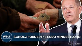 DEUTSCHLAND 15Euro Mindestlohn Scholz fordert Aufschlag  Kritik an der MindestlohnKommission [upl. by Nnarual248]