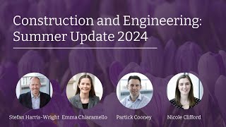 Construction and Engineering Summer Update 2024 [upl. by Philana]