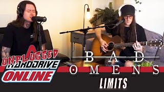 BAD OMENS  Limits Unplugged  HardDrive Online [upl. by Donica]