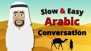 Easy Arabic Learning  Slow Conversation Phrases in Arabic  For Beginners [upl. by Ahseniuq]