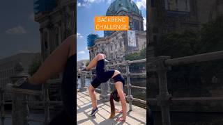 Backbend Challenge ☀️ [upl. by Bobina433]