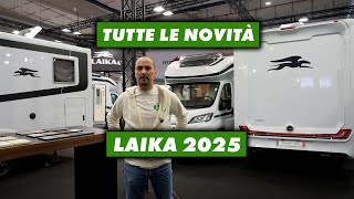 ECCO TUTTE LE NOVITÀ DI LAIKA AL SALONE DEL CAMPER DI PARMA 2024 [upl. by Curzon]