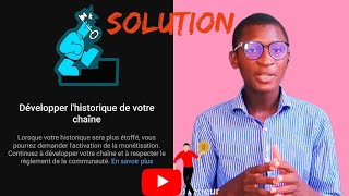 Solution à  Développer lhistorique de votre chaîne YouTube [upl. by Scurlock858]