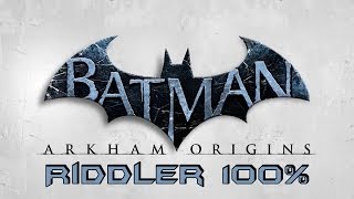 Batman Arkham Origins  Riddler 100 [upl. by Nedry]