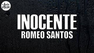 Romeo Santos  Inocente Letra [upl. by Swec479]