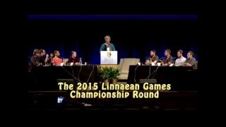 The 2015 Linnaean Games Championship Round [upl. by Olaznog911]