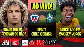 REACT BRASIL X CHILE  CORINTHIANS FECHA COMPRA DE HUGO  RENOVAÇÃO COM DAVID LUIZ [upl. by Pope]