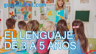 El habla y el lenguaje en niños de 3 a 5 años [upl. by Rocker15]