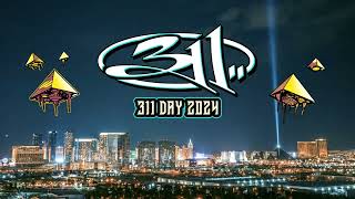 311 Day 2024  ONSALE NOW [upl. by Ilenna]