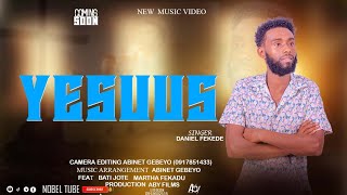 SINGER DANIEL FEKEDE NEW SONG VEDIO YESUUS20162024 [upl. by Tichon318]