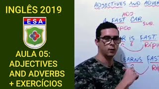 Inglês para ESA Aula 05  Adjectives and Adverbs  exercícios [upl. by Yrreiht]