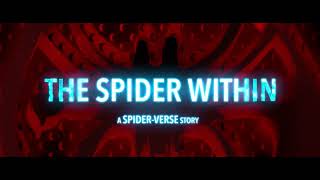 The Spider Within A Spider Verse Story Ending Song [upl. by Ardnosac]