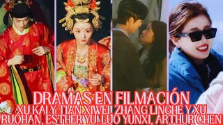 DRAMAS en Filmación Xu Kai y Tian XiWei Zhang Linghe y Xu Ruohan Esther Yu Luo Yunxi cdrama [upl. by Wolk]