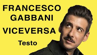 Francesco Gabbani  Viceversa Testo e Musica [upl. by Yekim]