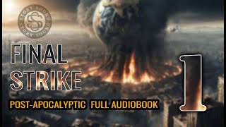 Postapocalyptic FULL Audiobook Final Strike [upl. by Eiro]