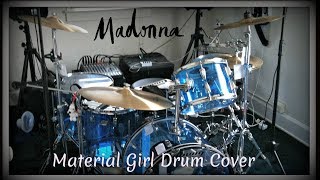 Madonna  Material Girl Drum Cover [upl. by Euk569]