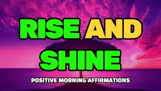 Start Your Day with Purpose  Morning Affirmations for Energy and Positivity [upl. by Anna-Diane278]