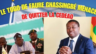 LE TOGO DE FAURE GNASSINGBÉ MENACE DE QUITTER LA CEDEAO [upl. by Atirres808]