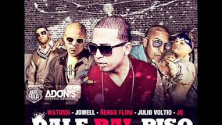 Dale Pal Piso Remix  Watussi Ft Jowell Ñengo Flow Voltio amp JQ [upl. by Earleen]