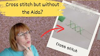 Learn Your Stitches Cross stitch for embroidery [upl. by Amekahs]