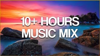 10 HOURS MUSIC MIX  Over 10 Hours Chill Relax amp Lounge Music Mix [upl. by Shulamith732]