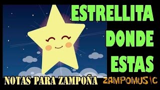 Estrellita donde estas notas completas para zampoña instrumental [upl. by Yeblehs484]