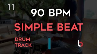 90 BPM Drum Beat  Simple Straight [upl. by Yeslek]