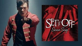 Set It Off  quotSwan Songquot Lyric Video Equal Vision Records [upl. by Enna]