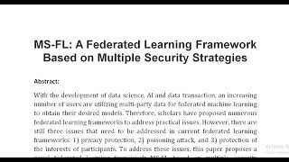 MS FL A Federated Learning Framework Based on Multiple Security Strategies [upl. by Loralee]