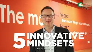 5 Innovative Mindsets at AISM [upl. by Ailemap]