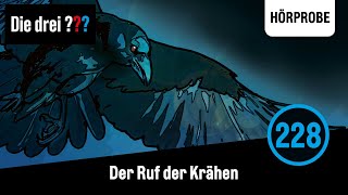 Die drei  Folge 228 Der Ruf der Krähen  Hörprobe zum Hörspiel Die drei Fragezeichen [upl. by Eibrik]