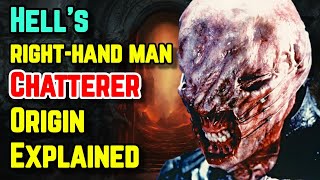 Chatterer Origins  Hells RightHand Man  Hellraiser Universe Explored [upl. by Siahc]