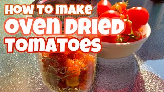 How To Make Oven Dried Tomatoes [upl. by Kirby779]