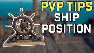 Ship Positioning PVP TIPS  Sea of Thieves [upl. by Leiruh483]