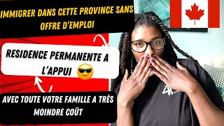 RESIDENCE PERMANENTE au CanadaEnfin Ce Programme NE Requiert AUCUNE Offre dEmploi a MOINDRE COÛT [upl. by Westbrooke]