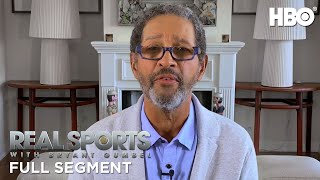 Real Sports with Bryant Gumbel State of the Unions Full Segment  HBO [upl. by Josie]