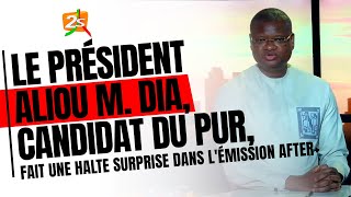 LE PRÉSIDENT ALIOU M DIA CANDIDAT DU PUR FAIT UNE HALTE SURPRISE DANS LÉMISSION AFTER SUR 2STV [upl. by Clayson]