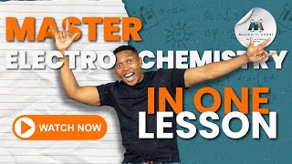 Master Electrochemistry in Just One Lesson  Grade 12 Chemistry  Electrolytic and Galvanic Cells [upl. by Lahtnero]