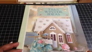 Tildas Winter Ideas flip thru and  regarding the doll s [upl. by Wixted]