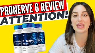 PRONERVE 6  ⛔ATTENTION⛔ ProNerve6 Review  ProNerve6 Reviews  ProNerve Neuropathic Pain Relief [upl. by Boaten]