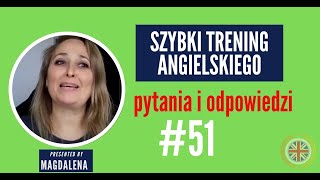 Szybki Trening Angielskiego  Pytania I Odpowiedzi  meeting 51 [upl. by Ryle794]