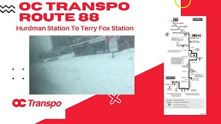 OC Transpo Route 88  Hurdman Station To Terry Fox Station  Full Route [upl. by Ardnalak]