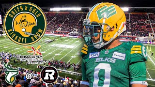 Elks  Redblacks  Green amp Gold Kickoff Show  071924 [upl. by Leis]