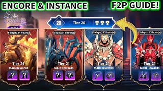 DETAILED F2P GUIDE AND STRATS FOR ENCORE AND INSTANCE MISSIONS [upl. by Eintruoc744]